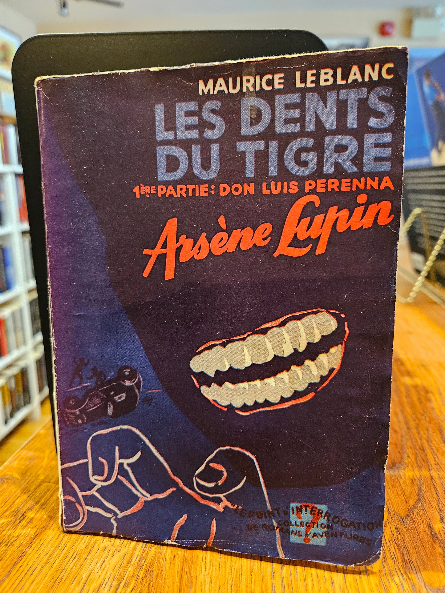 Arsène Lupin. Les dents du tigre, première partie : Don Luis Perenna