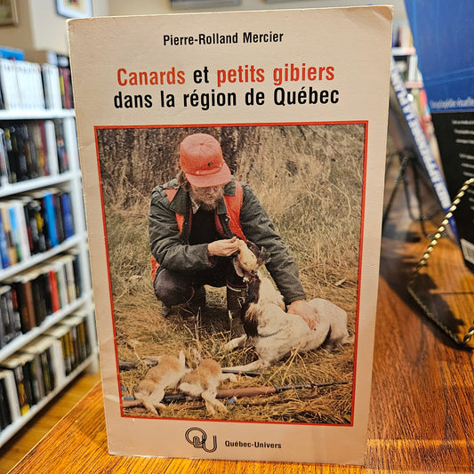 Canards et petits gibiers dans la région de Québec