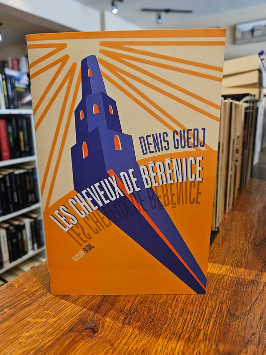 Les cheveux de Bérénice livre Denis Guedj