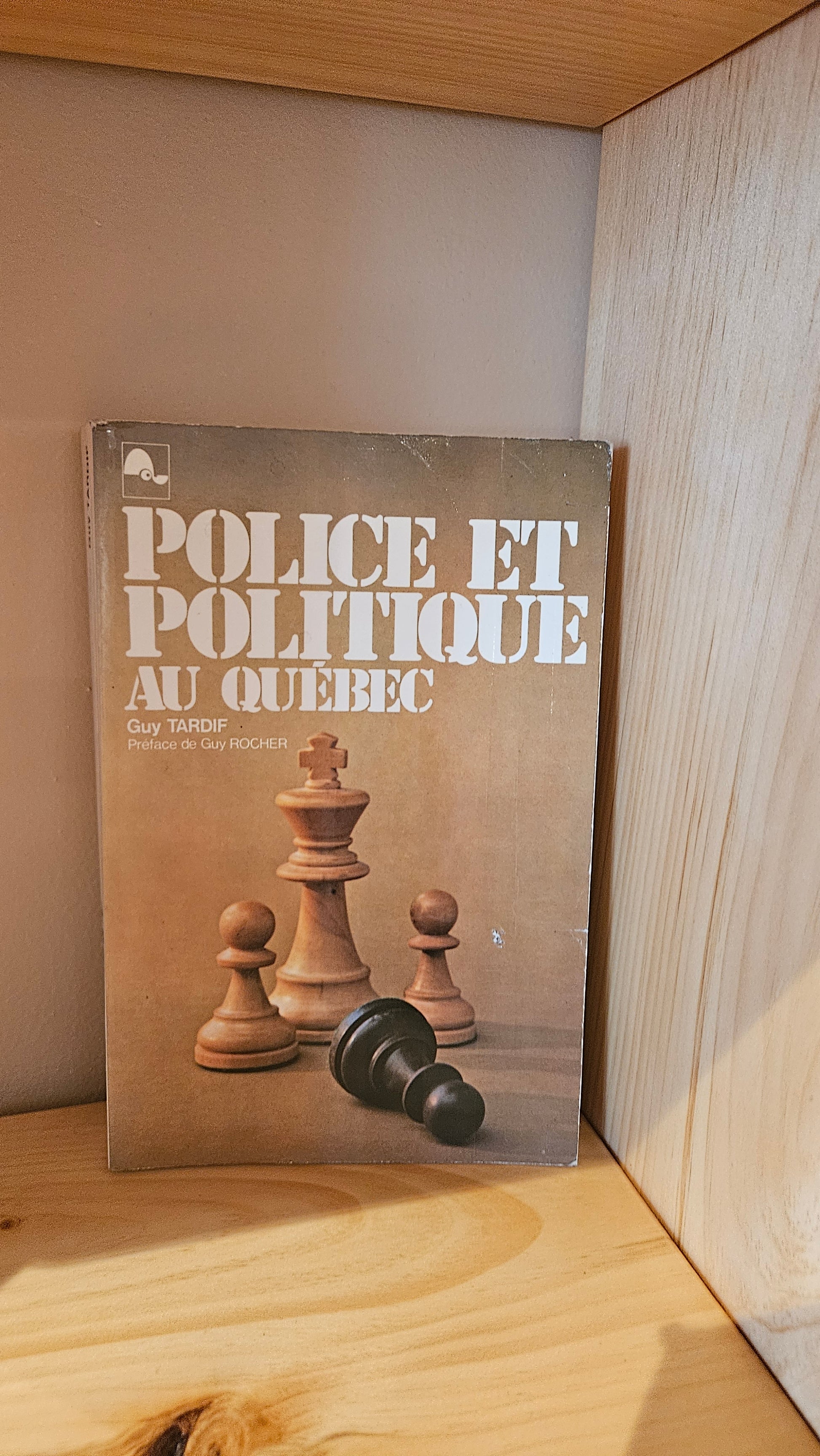 Police et politique au Québec par Guy Tardif